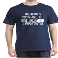 Majica hokej je važniji - Majica od pamuka