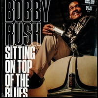 Bobbi Rush-sjedi na vrhu bluesa-vinil